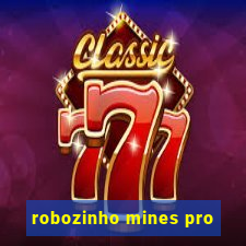 robozinho mines pro